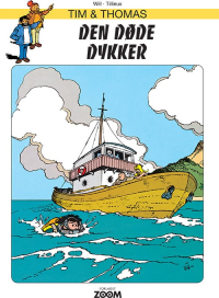 TIM & THOMAS - DEN DØDE DYKKER