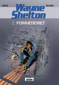 WAYNE SHELTON (DK) 02 - FORRÆDERIET
