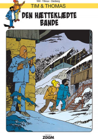 TIM & THOMAS - DEN HÆTTEKLÆDTE BANDE