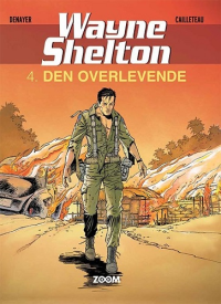 WAYNE SHELTON (DK) 04 - DEN OVERLEVENDE