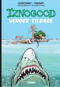 IZNOGOOD - VENDER TILBAGE