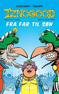 IZNOGOOD - FRA FAR TIL SØN