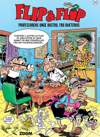 FLIP & FLOP 25 - PRFESSORENS UNGE HUSTRU, FRU BAKTERIUS
