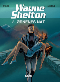 WAYNE SHELTON (DK) 08 - ØRNENES NAT