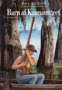 VINDENS PASSAGERER (7) - BARN AF KAIMANTRET 2