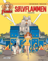 FRANKA 21 - ISHTARS REJSE 3 - SØLVFLAMMEN