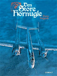 DEN STORE HORNUGLE