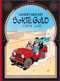 TINTIN DK (1939/1950) - LANDET MED DET SORTE GULD