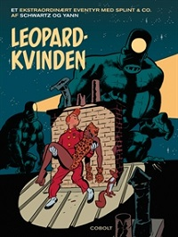 ET EKSTRAORDINÆRT EVENTYR MED SPLINT & CO. 05 - LEOPARDKVINNEN