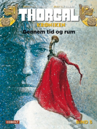 THORGALKRØNIKEN 05 - GENNEM TID OG RUM