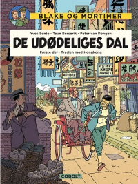 BLAKE OG MORTIMER - DE UDØDELIGES DAL 1
