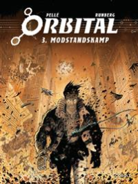 ORBITAL 03 - MODSTANDSKAMP