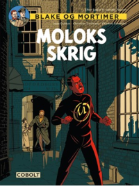 BLAKE OG MORTIMER - MOLOKS SKRIG