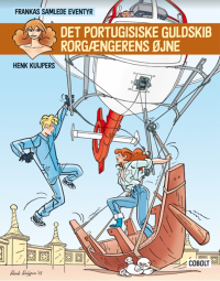 FRANKAS SAMLEDE EVENTYR 4 - DET PORTUGISISKE GULDSKIB / RORGÆNGEREN ØJNE