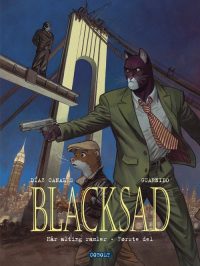 BLACKSAD 6 - NÅR ALTING RAMLER - FØRSTE DEL