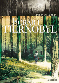 FORÅR I TJERNOBYL