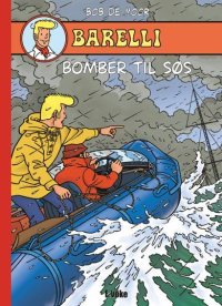 BARELLI 06 - BOMBER TIL SØS