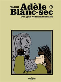 ADÈLE BLANC-SEC 03 - DEN GALE VIDENSKABSMAND
