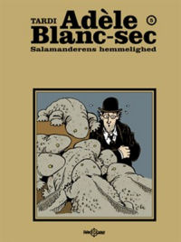 ADÈLE BLANC-SEC 05 - SALAMANDERENS HEMMELIGHED