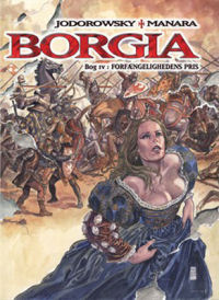 BORGIA - BOG IV: FORFNGELIGHEDENS PRIS