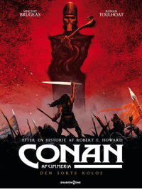 CONAN AF CIMMERIA 02 - DEN SORTE KOLOS