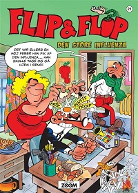 FLIP & FLOP 21 - DEN STORE INFLUENZA