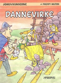 JOMSVIKINGERNE 07 - DANNEVIRKE