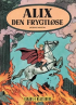 ALIX 14 (01) - ALIX DEN FRYGTLØSE