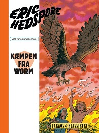 ERIC HEDSPORE (09) - KÆMPEN FRA WORM