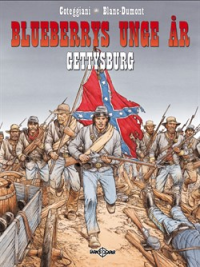 BLUEBERRYS UNGE ÅR (DK) 17 - GETTYSBURG