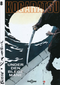 KOGARATSU 08 - UNDER DEN BLEGE MÅNE