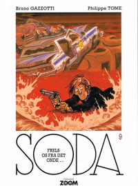 SODA 9 - FRELS OS FRA DET ONDE...