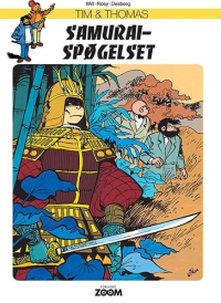 TIM & THOMAS  - SAMURAISPØGELSET