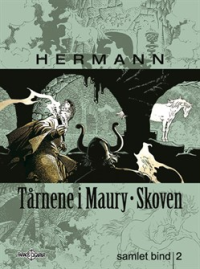 TÅRNENE I MAURY-SKOVEN - SAMLET BIND 2
