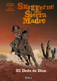 SKYGGERNE OVER SIERRA MADRE 3