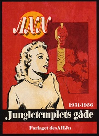 ANN - JUNGLETEMPLETS GÅDE 1951-1956