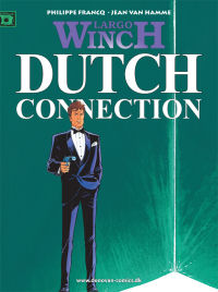 LARGO WINCH (DK) 06 - DUTCH CONNECTION