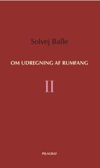 OM UDREGNING AF RUMFANG II
