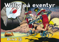 WILLY PÅ EVENTYR 1964-1969 - ROBOTTERNES FANGER