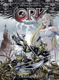 ORK SAGAEN 01 -ORKBRØDRENE
