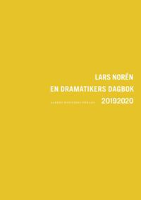 EN DRAMATIKERS DAGBOK 2019 - 2020