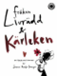 FRKEN LIVRDD & KRLEKEN