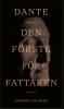 DANTE - DEN FÖRSTE FÖRFATTAREN