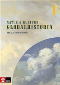NATUR & KULTURS GLOBALHISTORIA 1 - EXISTENS OCH RÖRELSE