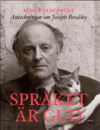 SPRKET R GUD - ANTECKNINGAR OM JOSEPH BRODSKY