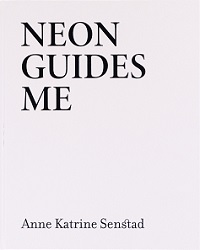 NEON GUIDES ME