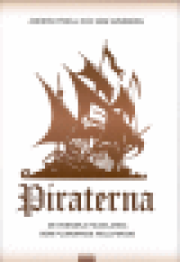 PIRATERNA - DE SVENSKA FILDELARNA SOM PLUNDRADE HOLLYWOOD