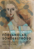 FÖRVANDLAD, SÖNDERSTRÖDD