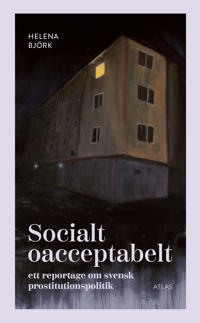 SOCIALT OACCEPTABELT