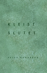 KLEIST - SLUTET